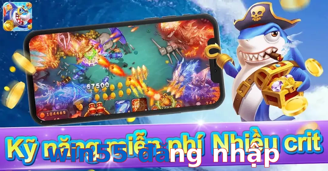 win55 đăng nhập