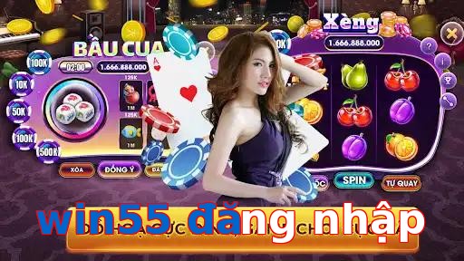 win55 đăng nhập