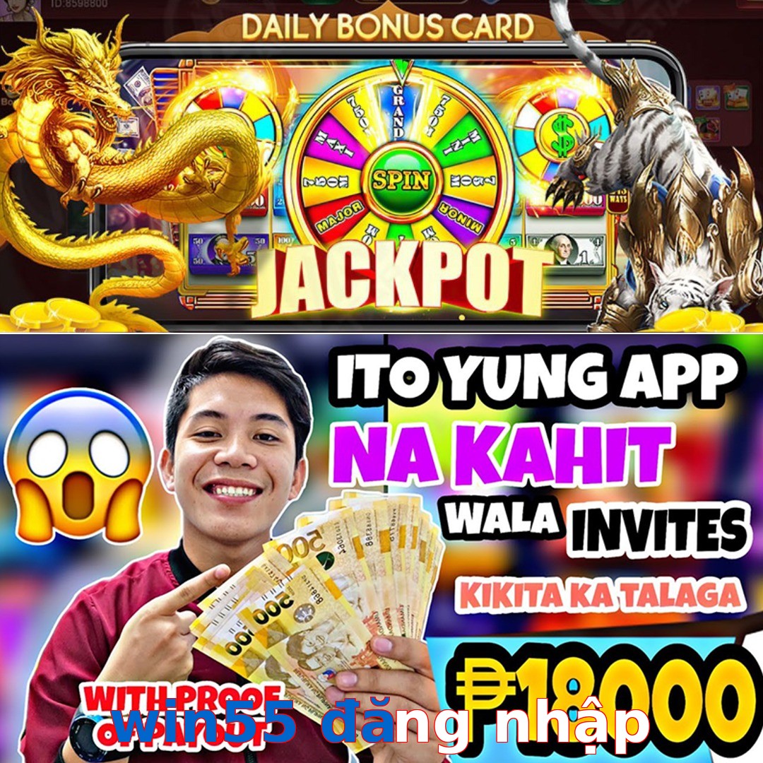 win55 đăng nhập